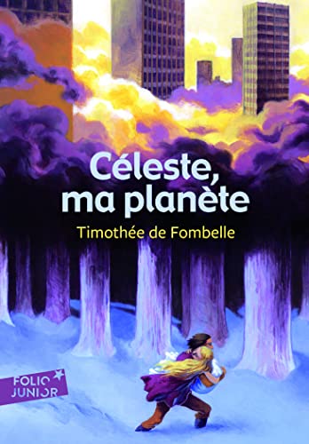 CÉLESTE, MA PLANÈTE