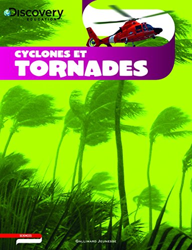 CYCLONES ET TORNADES