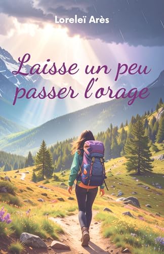 LAISSE UN PEU PASSER L'ORAGE