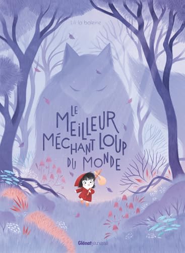LE MEILLEUR MÉCHANT LOUP DU MONDE