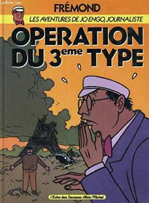 OPÉRATION DU 3ÈME TYPE